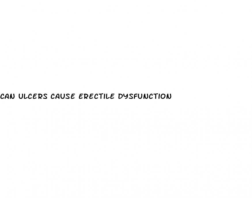 can ulcers cause erectile dysfunction