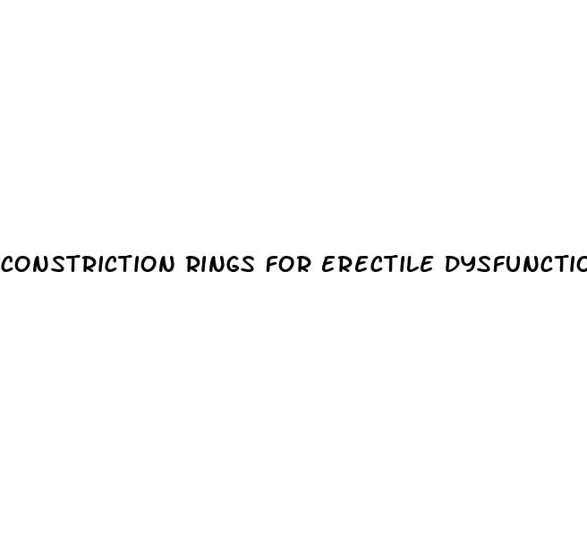 constriction rings for erectile dysfunction