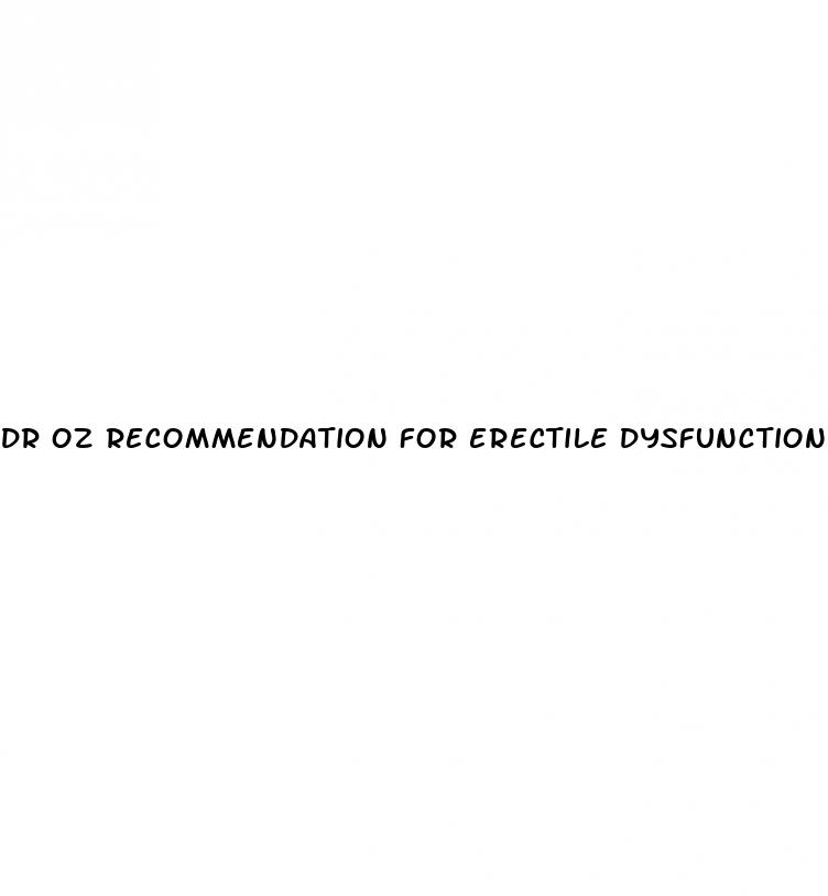 dr oz recommendation for erectile dysfunction