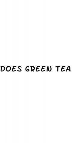 does green tea cure erectile dysfunction