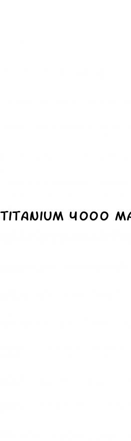 titanium 4000 male enhancement reviews