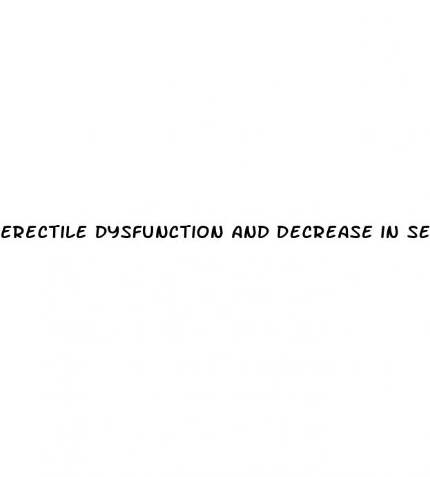 erectile dysfunction and decrease in sexual disire