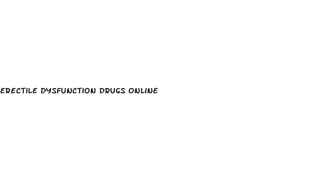 erectile dysfunction drugs online