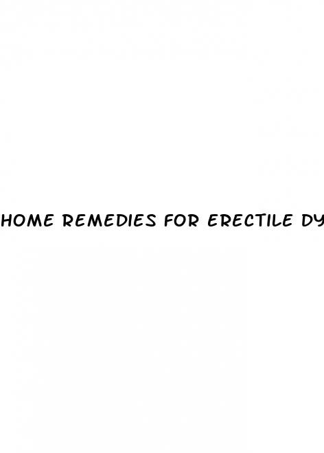 home remedies for erectile dysfunction