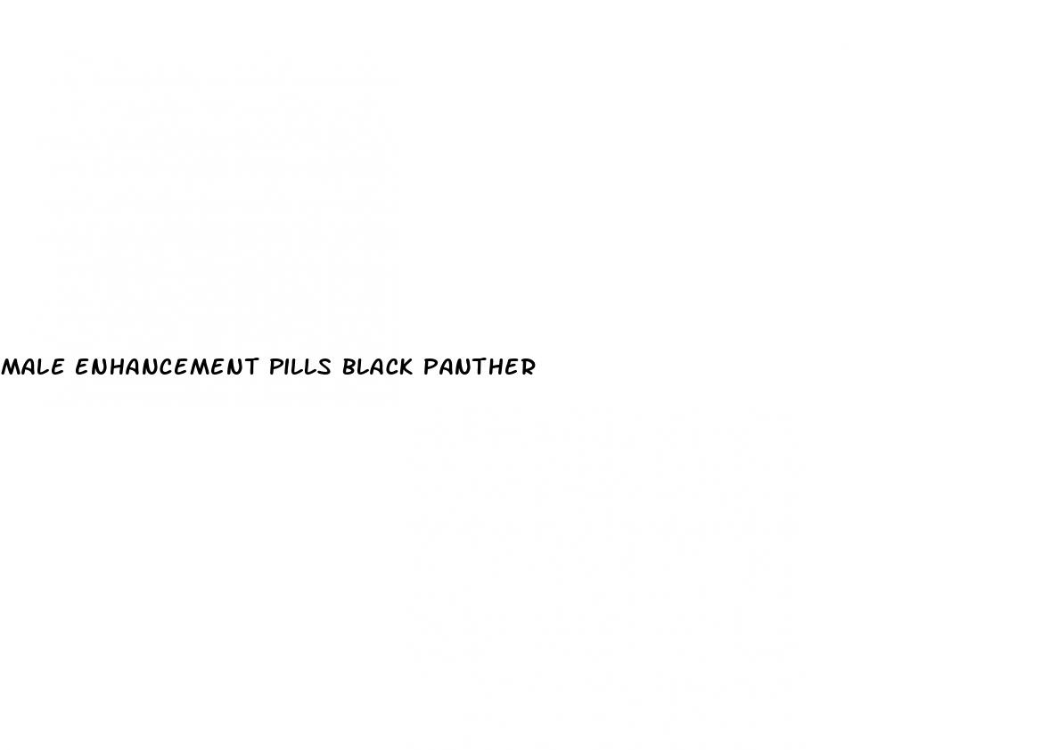 male enhancement pills black panther