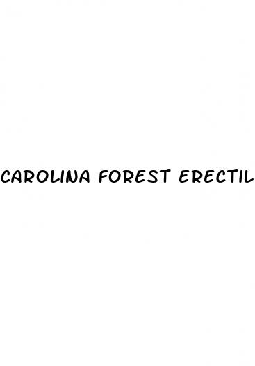 carolina forest erectile dysfunction