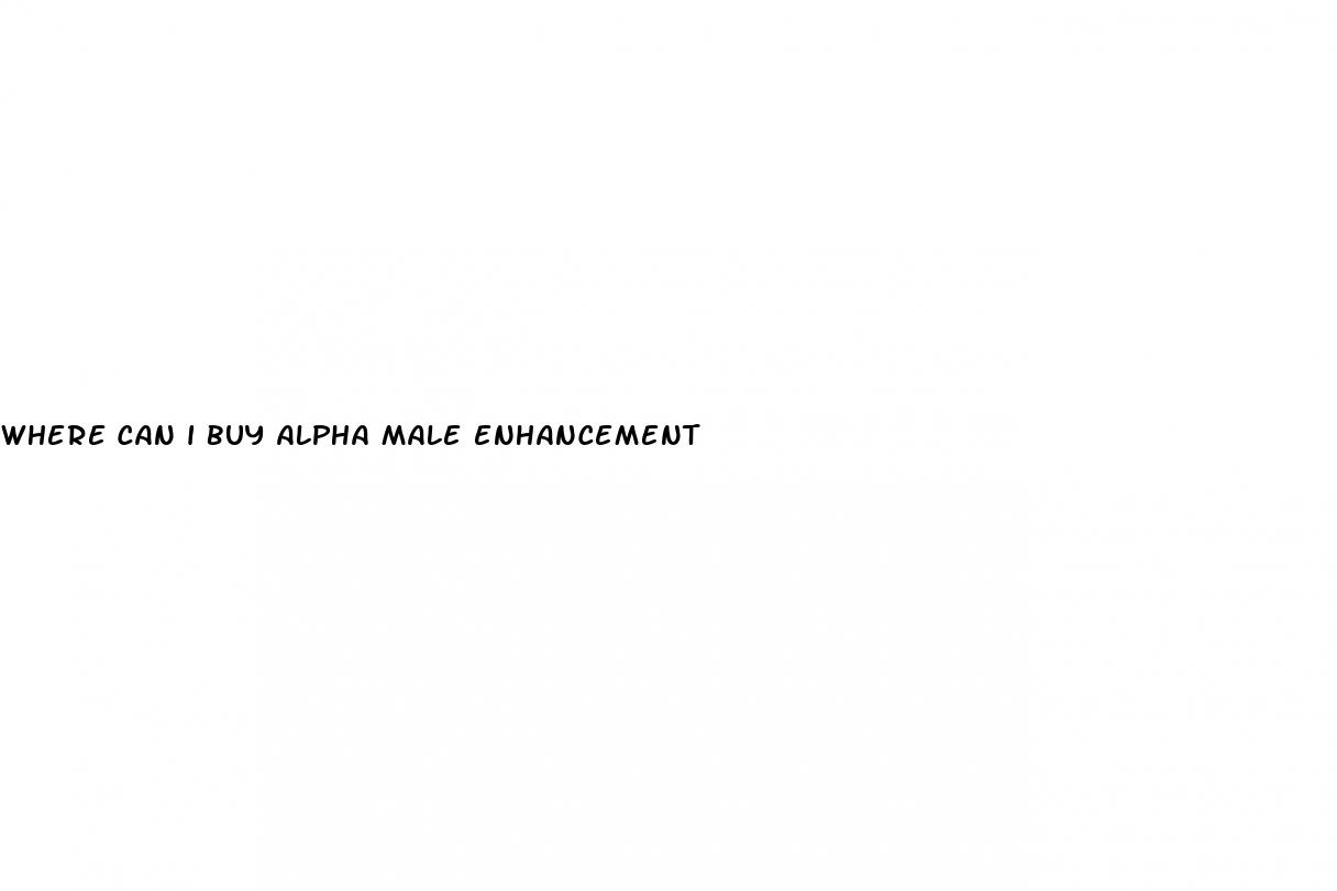 where can i buy alpha male enhancement