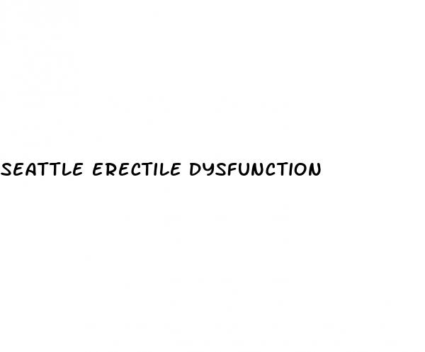 seattle erectile dysfunction