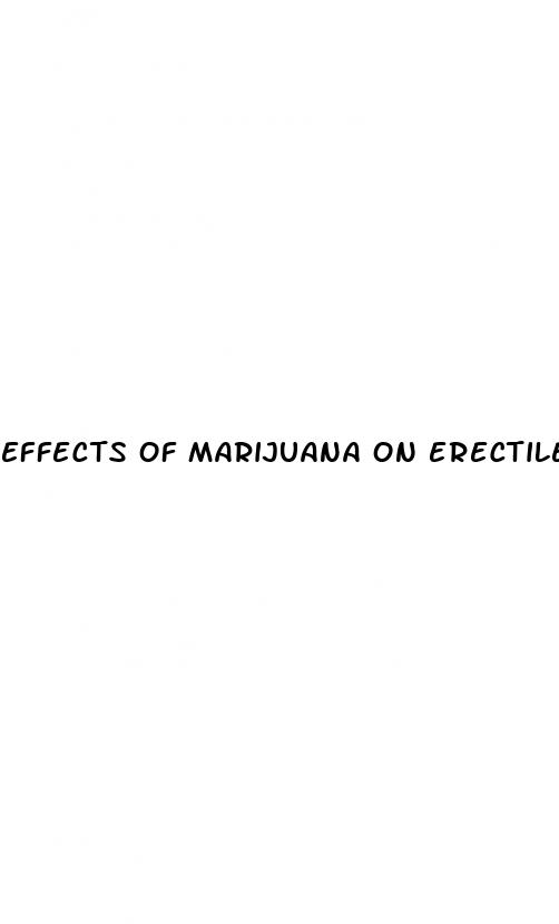 effects of marijuana on erectile dysfunction