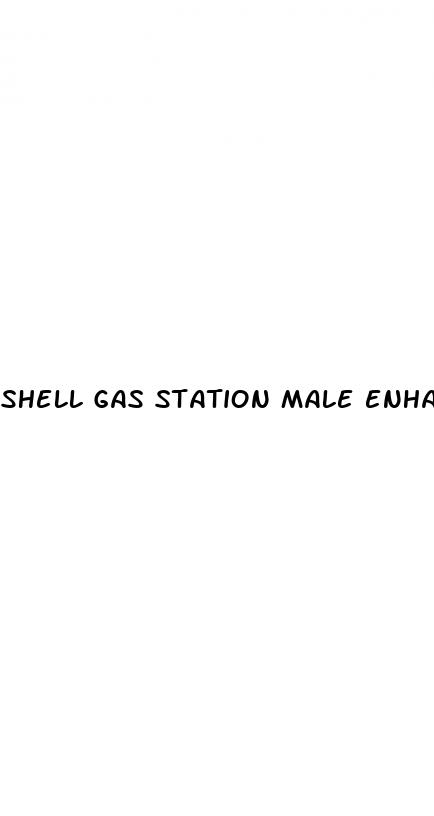 shell gas station male enhancement