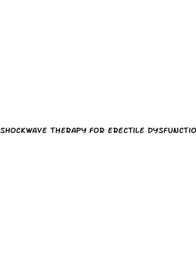 shockwave therapy for erectile dysfunction in haynes bridge