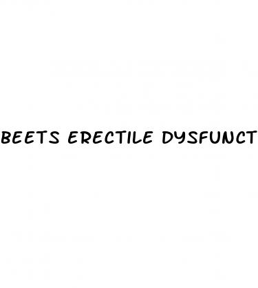 beets erectile dysfunction