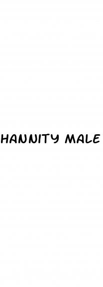 hannity male enhancement