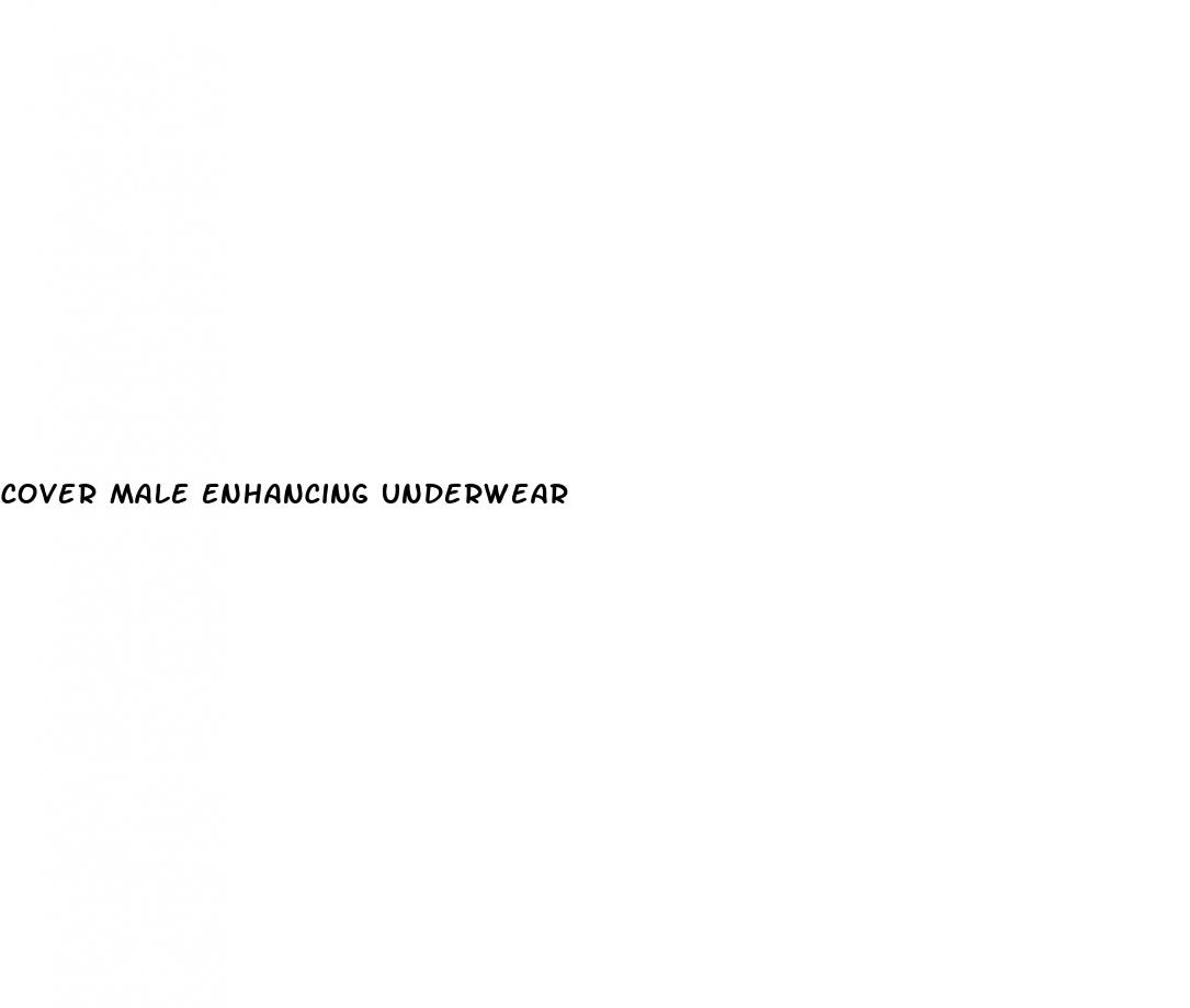 cover male enhancing underwear