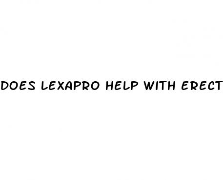 does lexapro help with erectile dysfunction