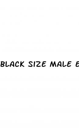 black size male enhancement pills