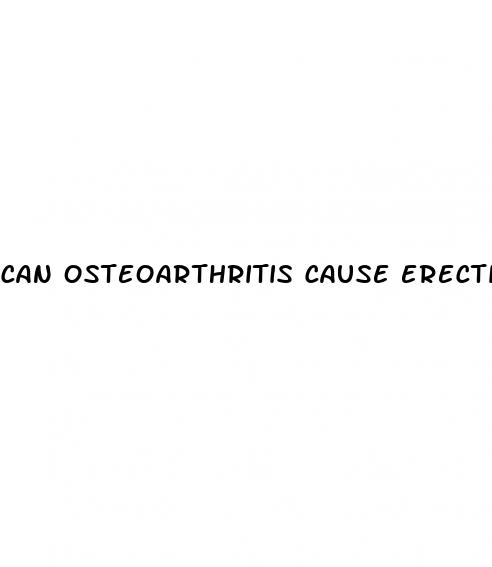 can osteoarthritis cause erectile dysfunction