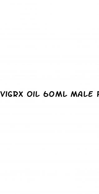 vigrx oil 60ml male performance enhancement gel reviews