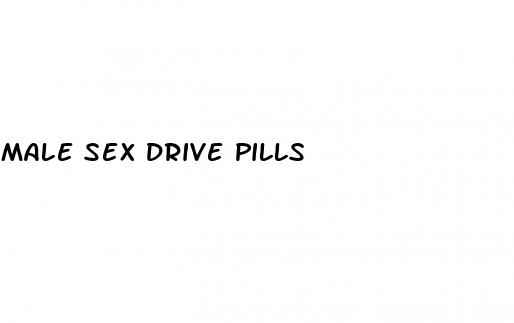 male sex drive pills