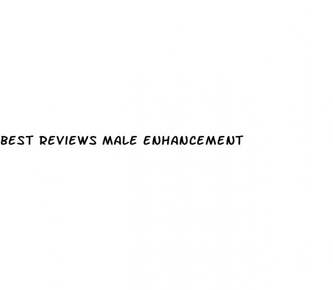 best reviews male enhancement