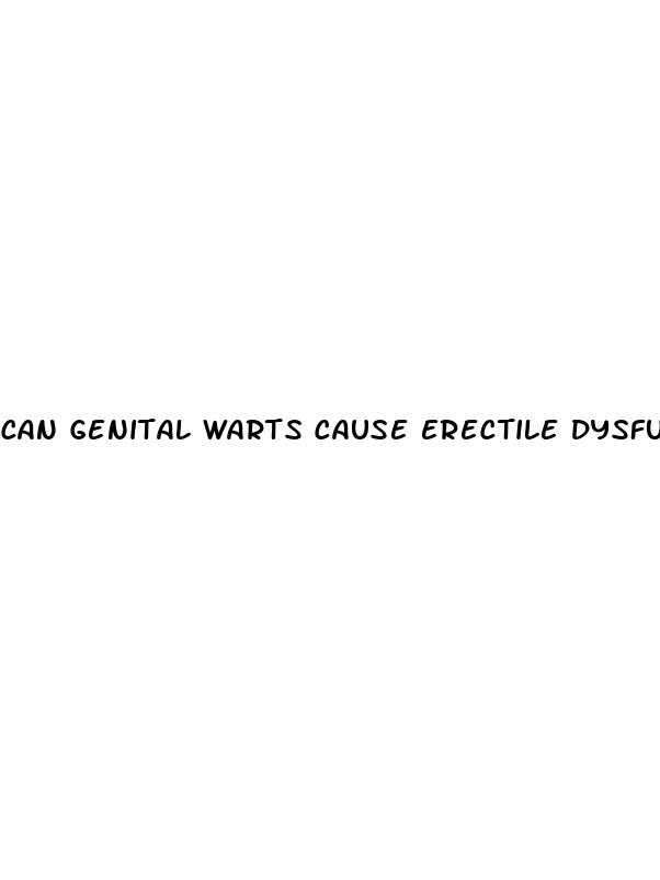 can genital warts cause erectile dysfunction