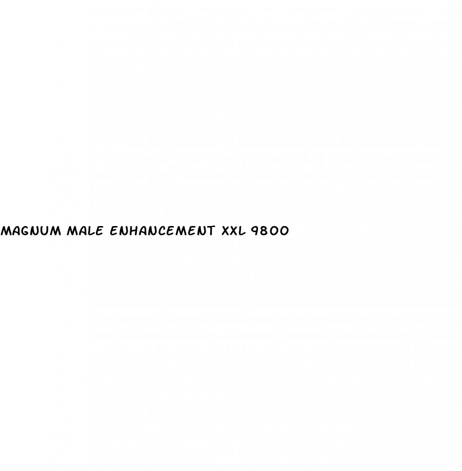 magnum male enhancement xxl 9800