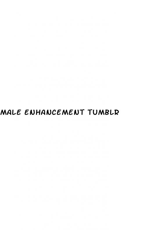 male enhancement tumblr