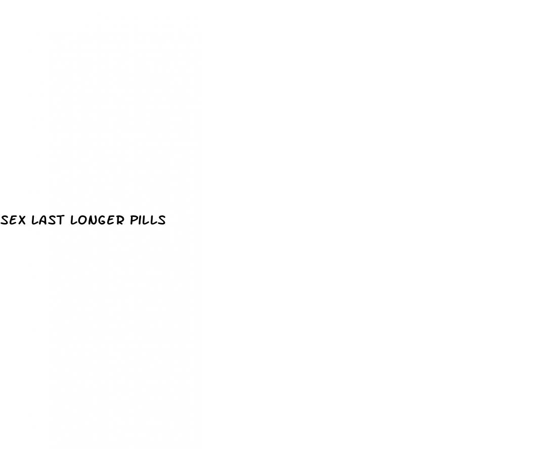 sex last longer pills