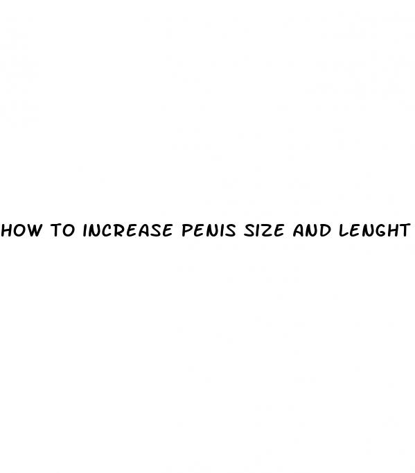 how to increase penis size and lenght