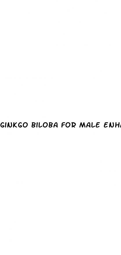 ginkgo biloba for male enhancement