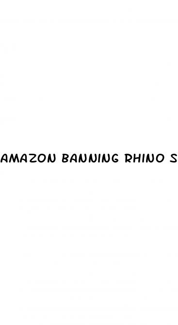 amazon banning rhino sex pill