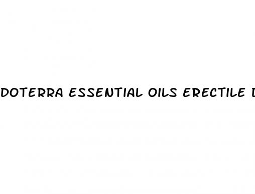 doterra essential oils erectile dysfunction