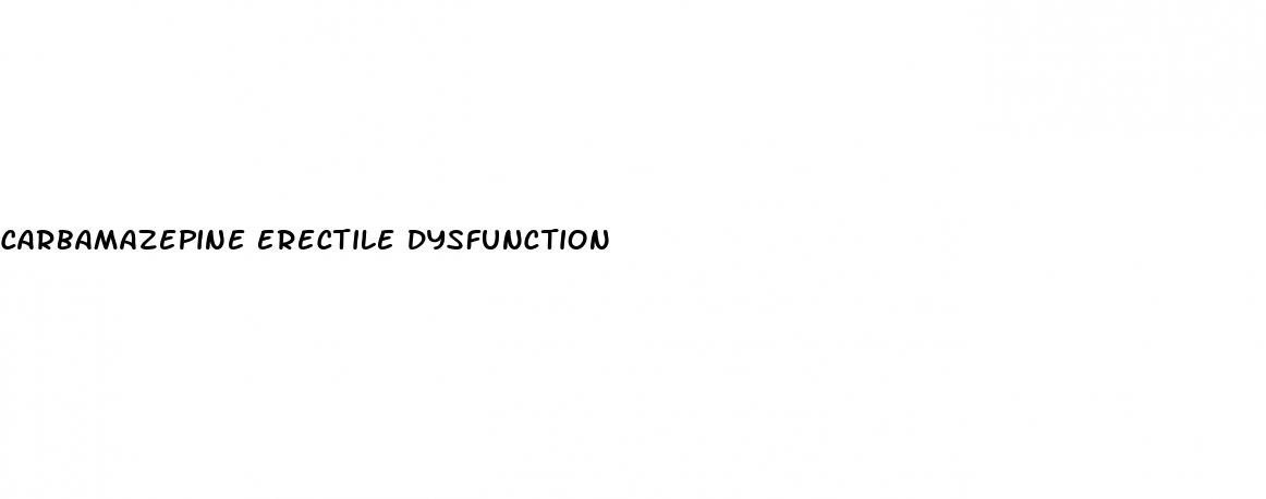 carbamazepine erectile dysfunction