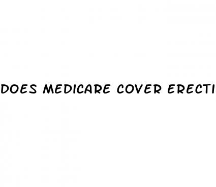 does medicare cover erectile dysfunction pumps side effects