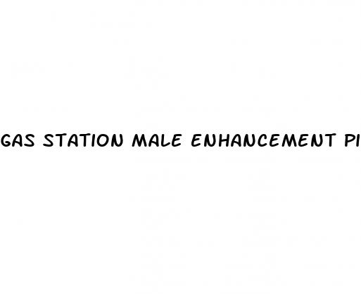 gas station male enhancement pills