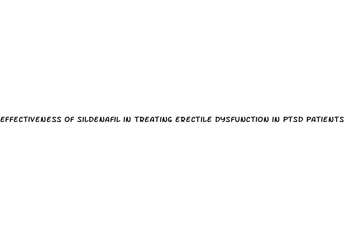 effectiveness of sildenafil in treating erectile dysfunction in ptsd patients