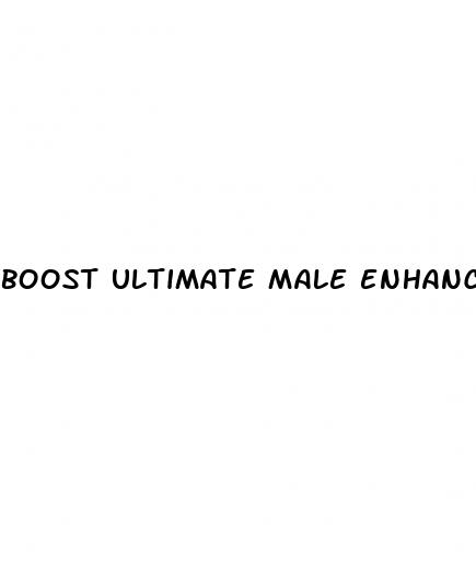 boost ultimate male enhancer