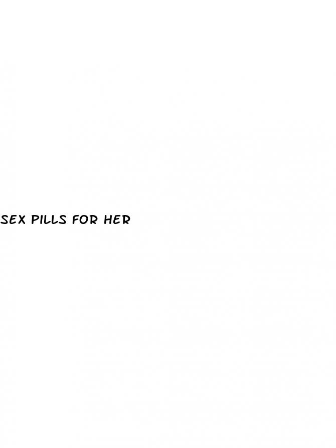 sex pills for her