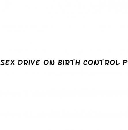 sex drive on birth control pills