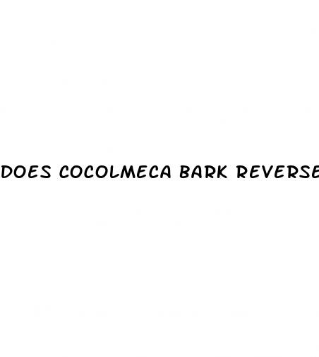 does cocolmeca bark reverse erectile dysfunction