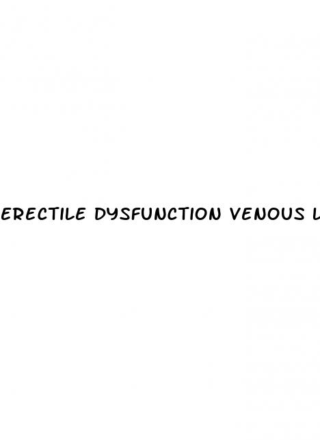 erectile dysfunction venous leak treatment