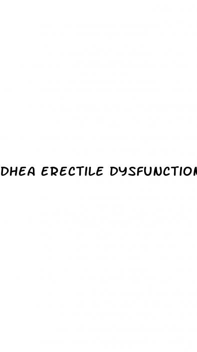 dhea erectile dysfunction