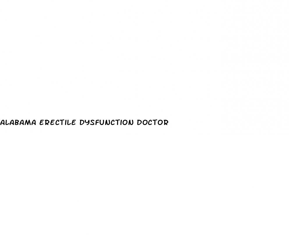 alabama erectile dysfunction doctor