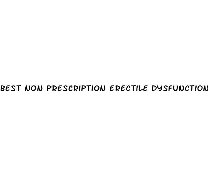 best non prescription erectile dysfunction drugs