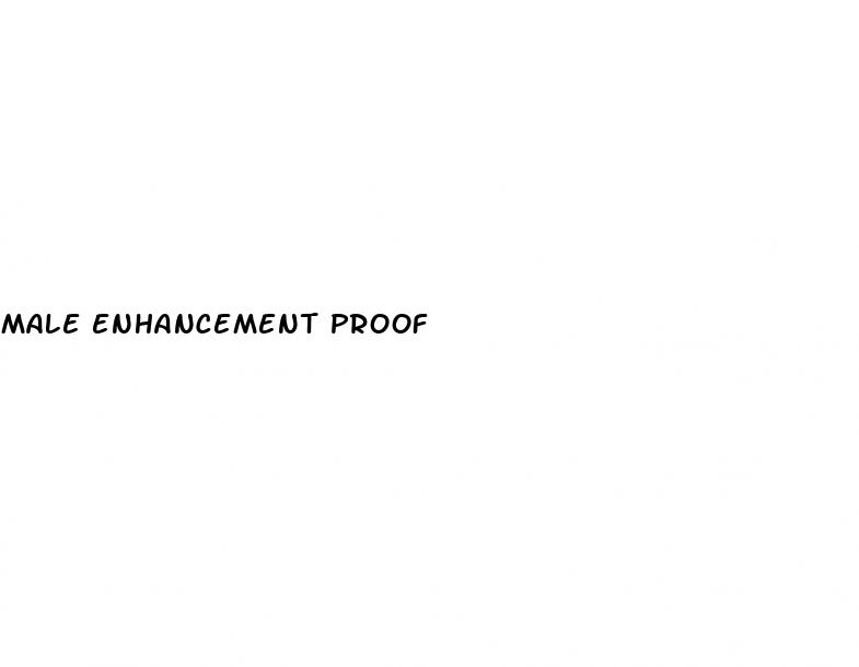 male enhancement proof