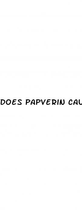 does papverin cause erectile dysfunction