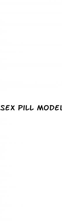 sex pill models