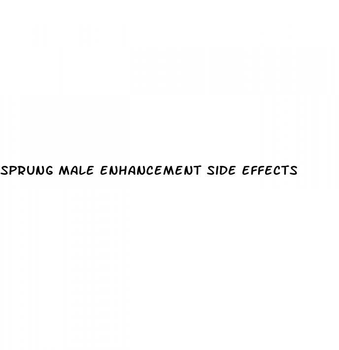 sprung male enhancement side effects