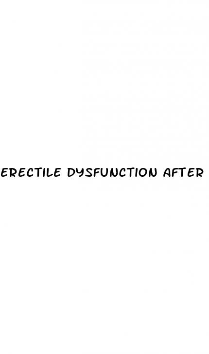 erectile dysfunction after testosterone treatment