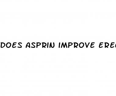 does asprin improve erectile dysfunction